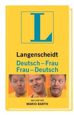 Langenscheidt Frau-Deutsch/Deutsch-Frau: Schnelle Hilfe für den ratlosen Mann (Langenscheidt ...-Deutsch)