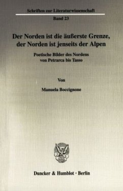 Der Norden ist die äußerste Grenze, der Norden ist jenseits der Alpen. Cover Der Norden ist die äußerste Grenze, der Norden ist jenseits der Alpen.