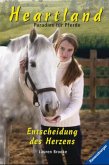 Entscheidung des Herzens / Heartland, Paradies für Pferde Bd.12
