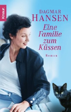 Eine Familie zum Küssen - Hansen, Dagmar