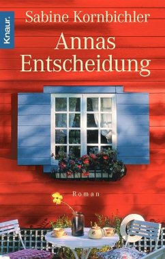 Annas Entscheidung - Kornbichler, Sabine