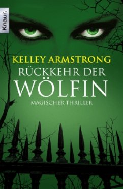 Rückkehr der Wölfin Bd.2 - Armstrong, Kelley