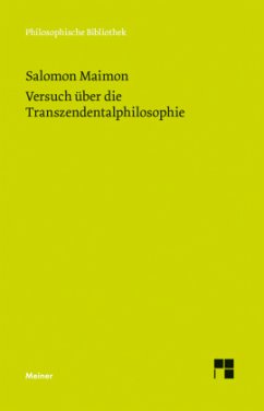 Versuch über die Transzendentalphilosophie - Maimon, Salomon