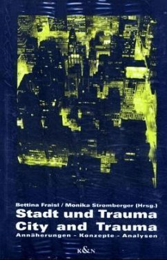 Cover Stadt und Trauma. City and Trauma