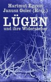 Lügen und ihre Widersacher