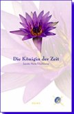 Die Königin der Zeit