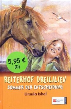 Reiterhof Dreililien, Sommer der Entscheidung - Isbel, Ursula