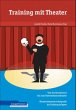 Training mit Theater - Bild 1