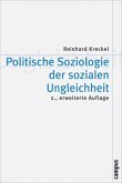 Politische Soziologie und soziale Ungleichheit Politische Soziologie und soziale Ungleichheit