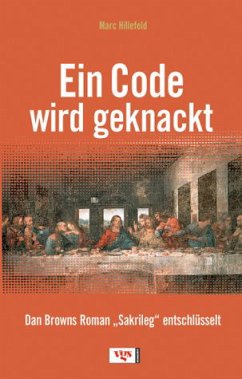 Ein Code wird geknackt - Hillefeld, Marc