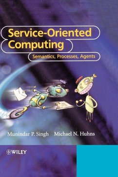 Service-Oriented Computing - Singh, Munindar;Huhns, Michael N.