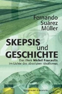 Skepsis und Geschichte - Suarez Müller, Fernando