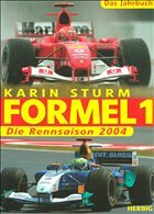 Formel 1, Das Jahrbuch 2004 - Sturm, Karin