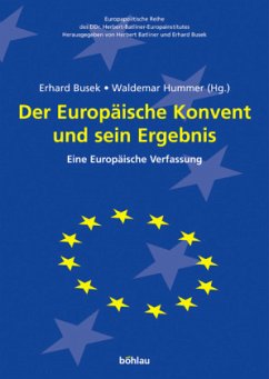 Der Europäische Konvent und sein Ergebnis - Busek, Erhard;Hummer, Waldemar