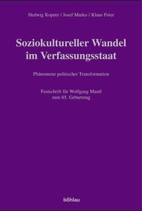 Soziokultureller Wandel im Verfassungsstaat, 2 Bde. Soziokultureller Wandel im Verfassungsstaat, 2 Bde.