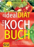 Die Ideal-Diät, Das Kochbuch