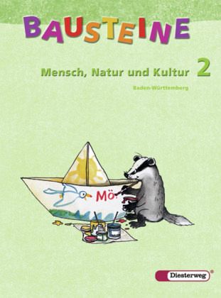 Klasse 2 / Bausteine Mensch, Natur und Kultur, Ausgabe Baden-Württemberg