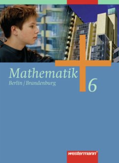 Mathematik / Mathematik - Ausgabe 2004 für das 5. und 6. Schuljahr in Berlin und Brandenburg / Mathematik, Ausgabe Berlin u. Brandenburg