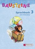 3. Schuljahr / Bausteine Sprachbuch, Ausgabe Baden-Württemberg
