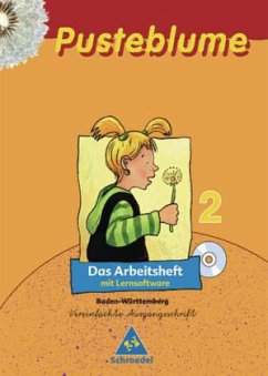 2. Schuljahr, Das Arbeitsheft, Vereinfachte Ausgangsschrift, m. CD-ROM / Pusteblume, Das Sprachbuch, für Baden-Württemberg