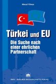 Türkei und EU