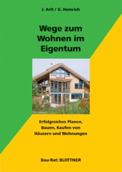 Wohnen im Eigentum - Arlt, Joachim;Heinrich, Gabriele