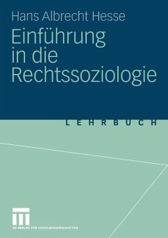 Einführung in die Rechtssoziologie - Hesse, Hans A.