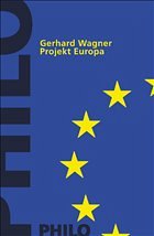 Projekt Europa - Wagner, Gerhard