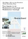 Neue Impulse in der Medizinischen Psychologie und Medizinischen Soziologie