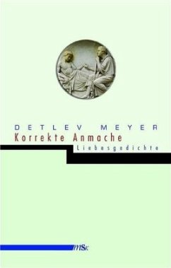 Korrekte Anmache - Meyer, Detlev