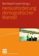 Herausforderung demografischer Wandel - Bild 1