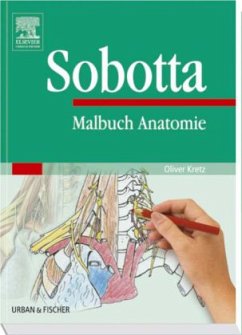 Malbuch Anatomie - Sobotta, Johannes; Kretz, Oliver
