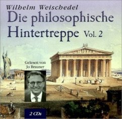 Die philosophische Hintertreppe - Weischedel, Wilhelm
