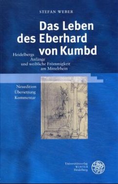 Das Leben des Eberhard von Kumbd - Weber, Stefan