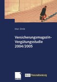 Versicherungsmagazin-Vergütungsstudie 2004/2005