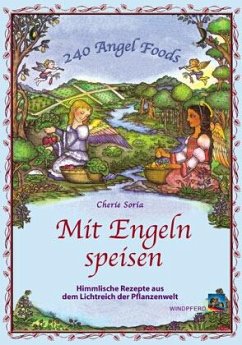 Mit Engeln speisen - Soria, Cherie