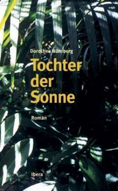 Tochter der Sonne - Nürnberg, Dorothea