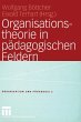 Organisationstheorie in pädagogischen... - Bild 1