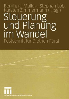 Steuerung und Planung im Wandel - Müller, Bernhard / Löb, Stephan / Zimmermann, Karsten (Hgg.)