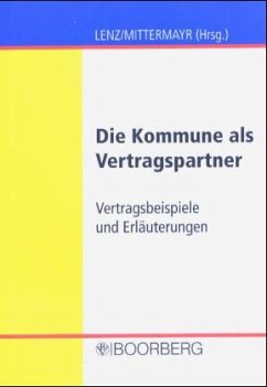 Die Kommune als Vertragspartner - Lenz, Christofer / Mittermayr, Erich (Hgg.)