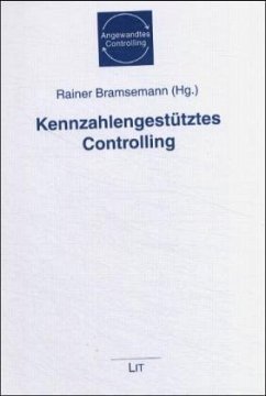 Kennzahlgestütztes Controlling - Bramsemann, Rainer