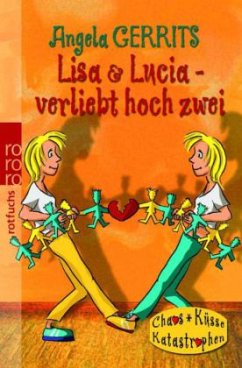 Lisa & Lucia - verliebt hoch zwei - Gerrits, Angela