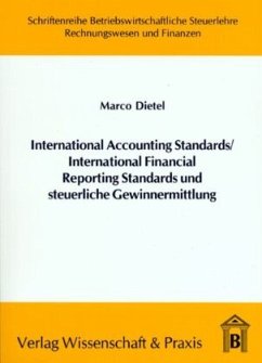 Cover International Accounting Standards -International Financial Reporting Standards und steuerliche Gewinnermittlung.
