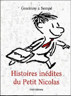 Histoires inedites du Petit Nicolas - Goscinny, René; Sempé, Jean-Jacques