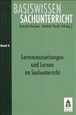 Lernvoraussetzungen und Lernen im Sachunterricht