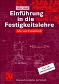 Einführung in die Festigkeitslehre