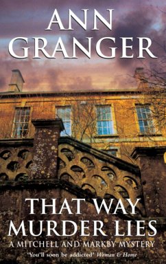 That Way Murder Lies (Mitchell & Markby 15) - Granger, Ann