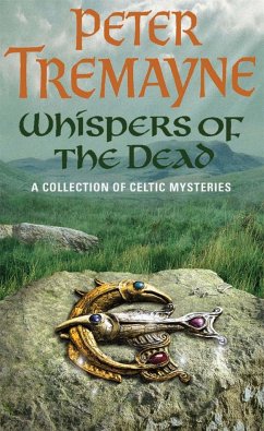 Whispers of the Dead (Sister Fidelma Mysteries Book 15) - Tremayne, Peter