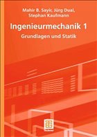 Ingenieurmechanik 1 - Sayir, Mahir B. / Dual, Jürg / Kaufmann, Stephan