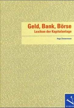 Geld, Bank, Börse - Zimmermann, Hugo A.